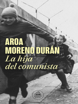 cover image of La hija del comunista